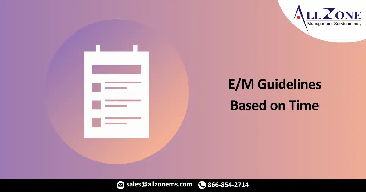 2021 E_M Guidelines Based on Time