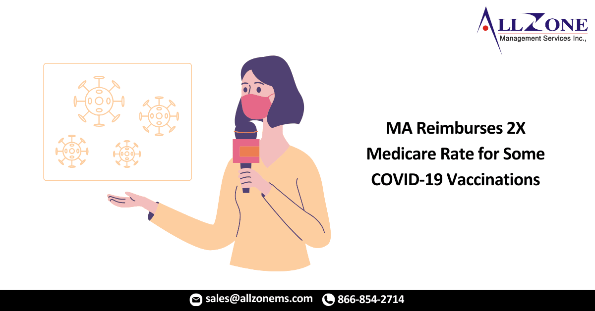 MA Reimburses 2X Medicare Rate for Some COVID-19 Vaccinations
