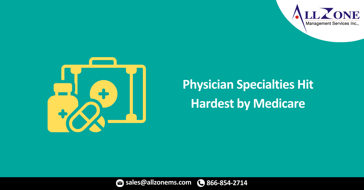 Physician Specialties Hit Hardest by Medicare Spending in 2020
