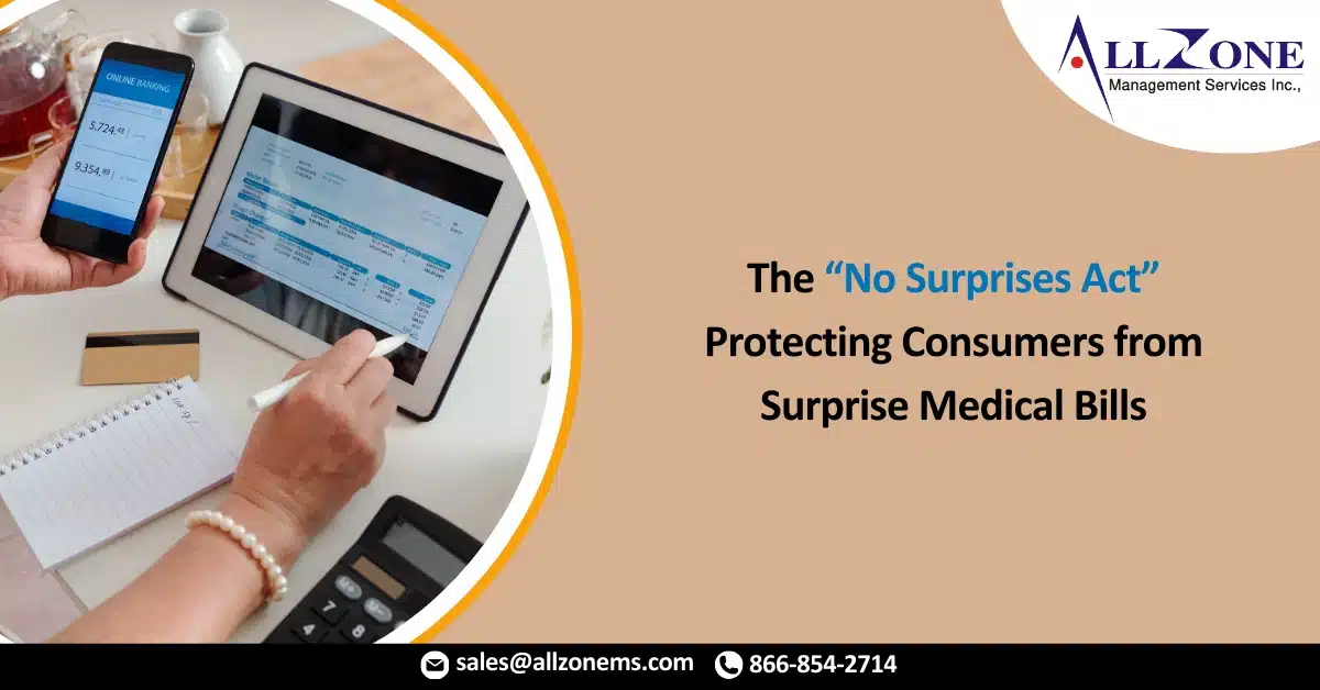 The “No Surprises Act” – Protecting Consumers from Surprise Medical Bills