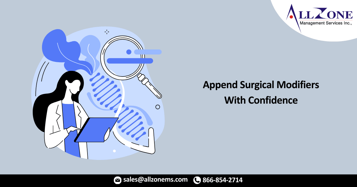 Append Surgical Modifiers With Confidence