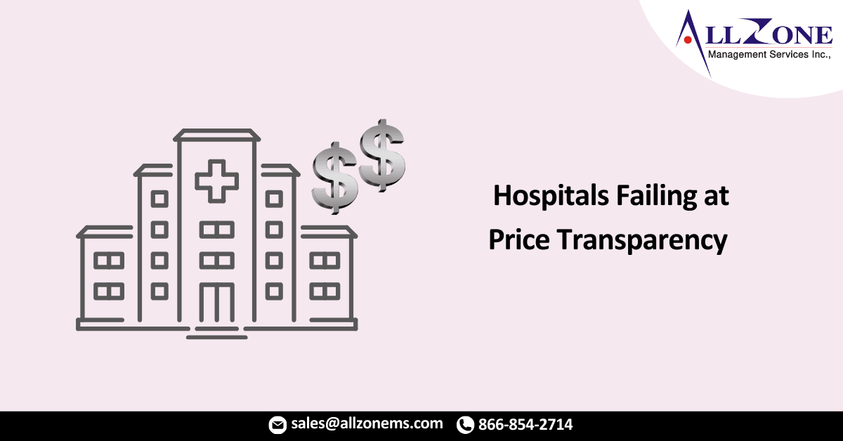 CMS Sent out Warnings to Hospitals Failing at Price Transparency