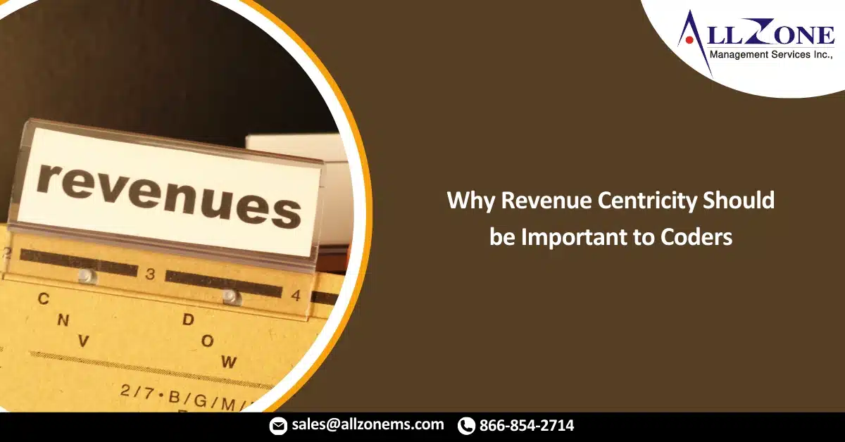 Why Revenue Centricity Should be Important to Coders