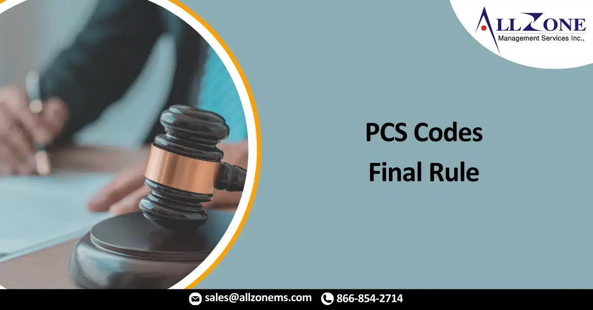 CMS Releases PCS Codes Final Rule