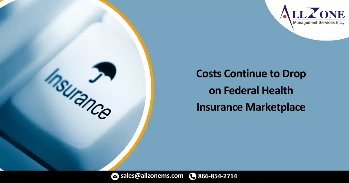 Costs Continue to Drop on Federal Health Insurance Marketplace
