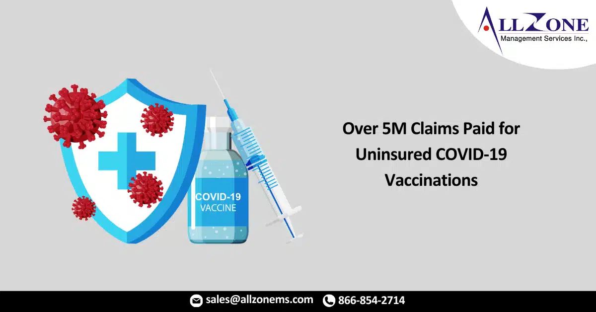 HRSA_ Over 5M Claims Paid for Uninsured COVID-19 Vaccinations