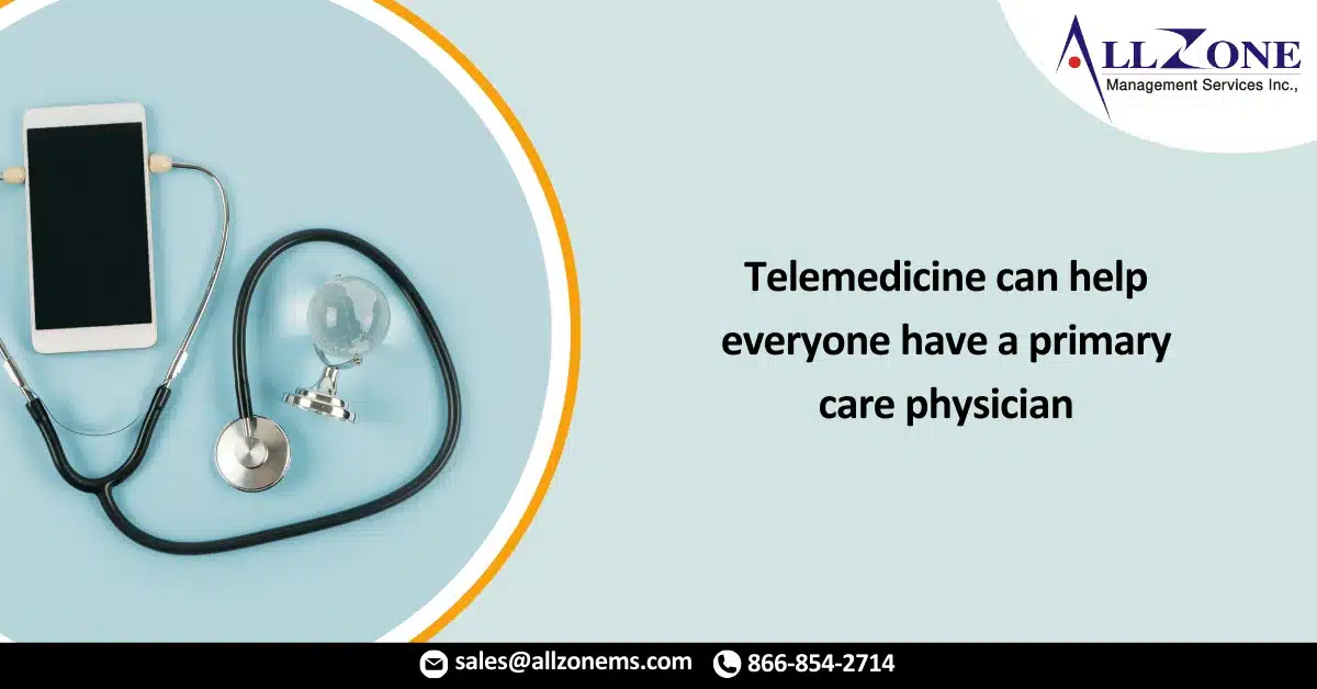 How telemedicine can help everyone have a primary care physician