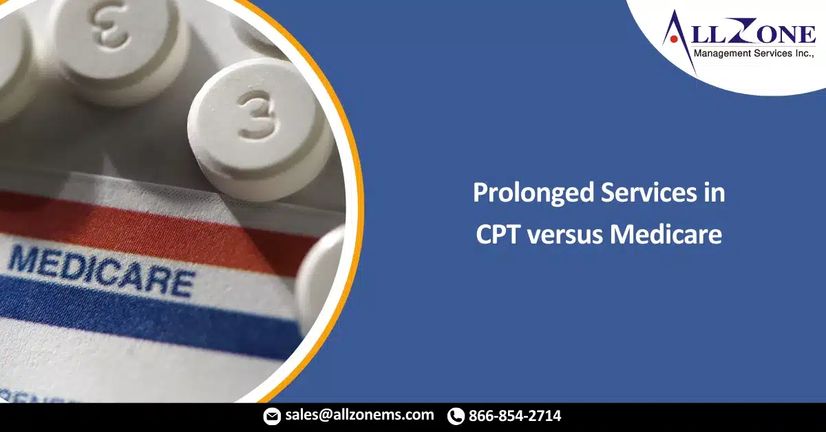 Prolonged Services in CPT versus Medicare