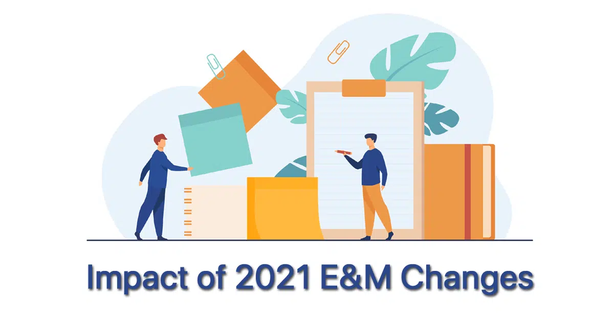 medical-legal-impact-of-2021-em-changes