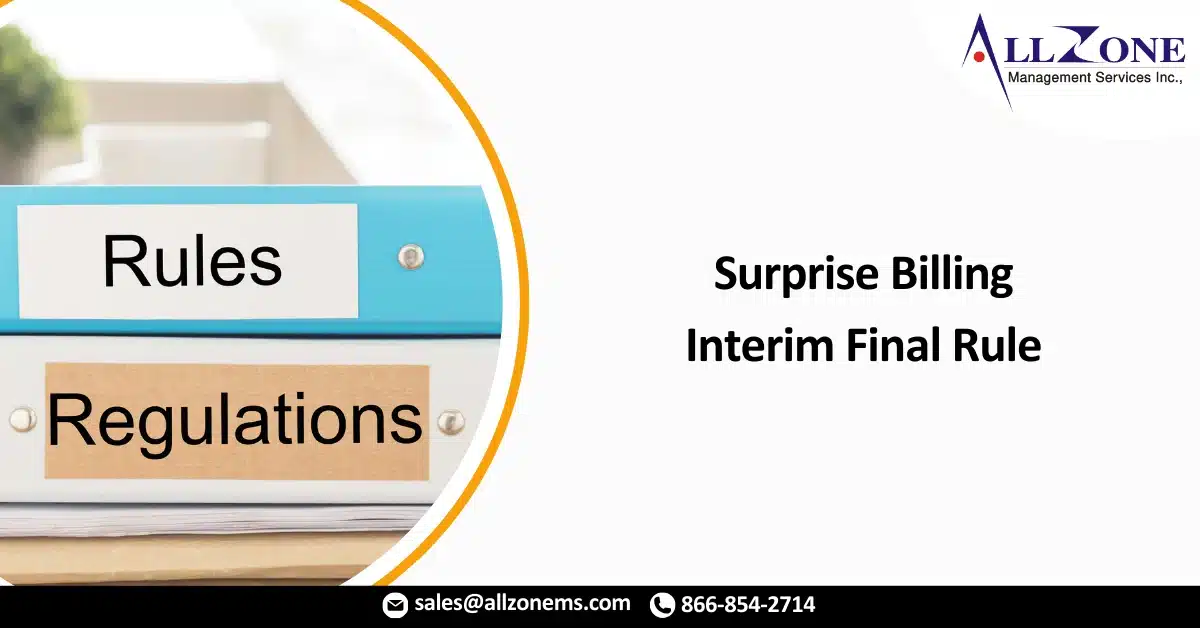 5 Things rev cycle leaders need to know about surprise billing interim final rule