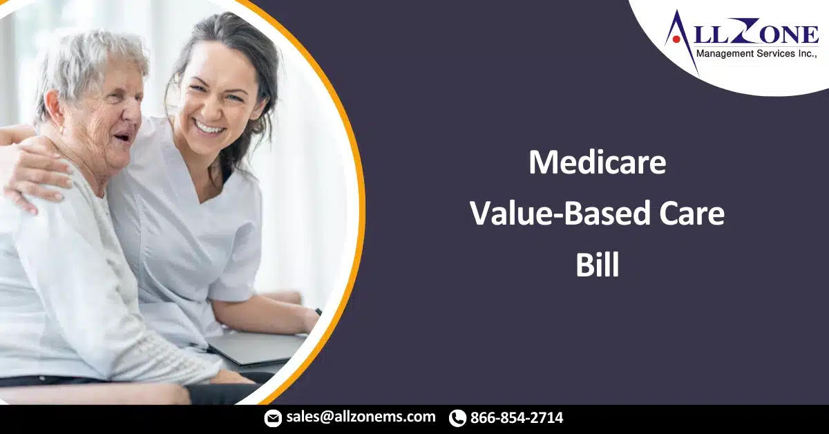 AHIP, Other Stakeholders Support Medicare Value-Based Care Bill