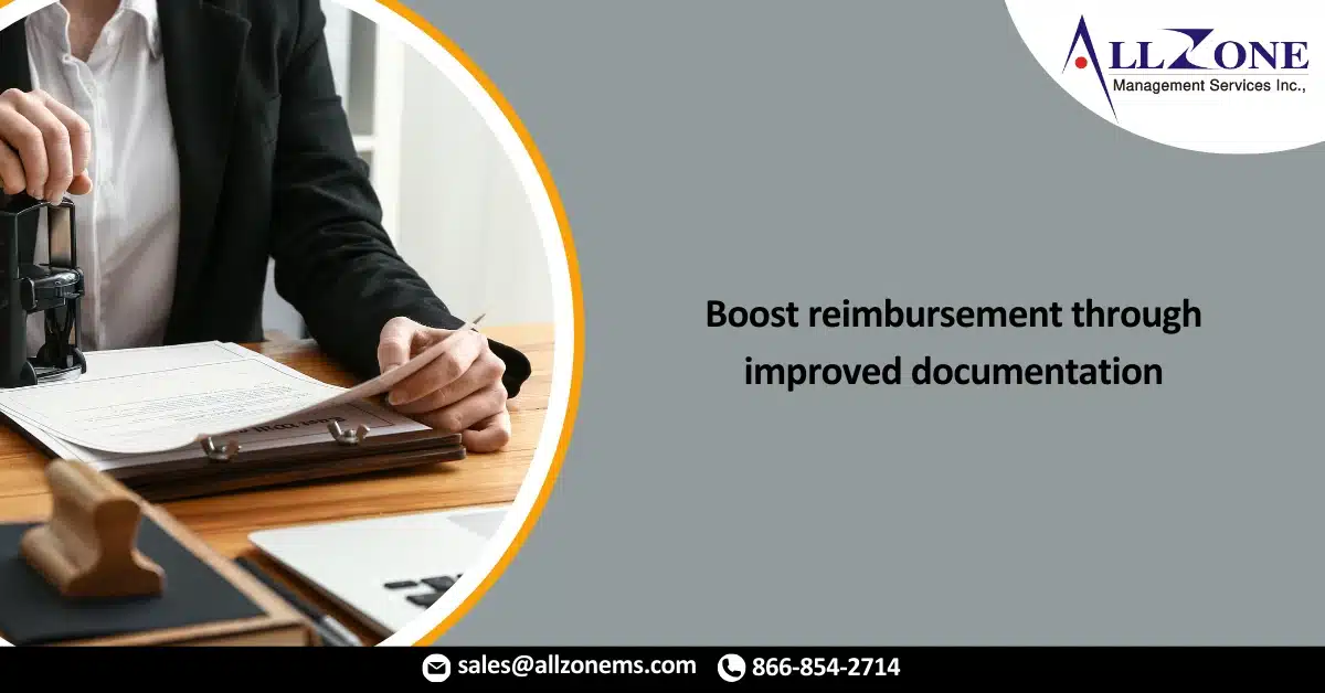 Boost reimbursement through improved documentation