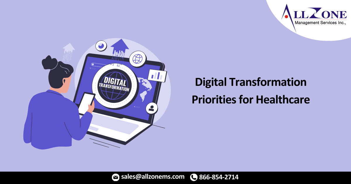 Healthcare Leaders Identify top digital transformation priorities for healthcare