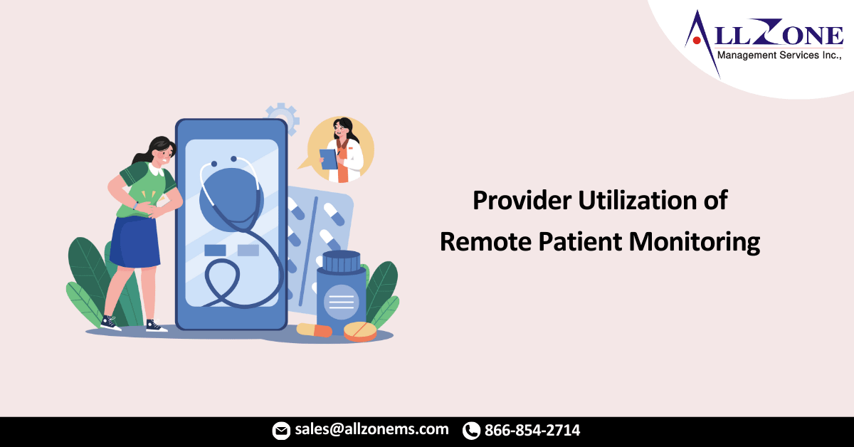 How to Increase Provider Utilization of Remote Patient Monitoring