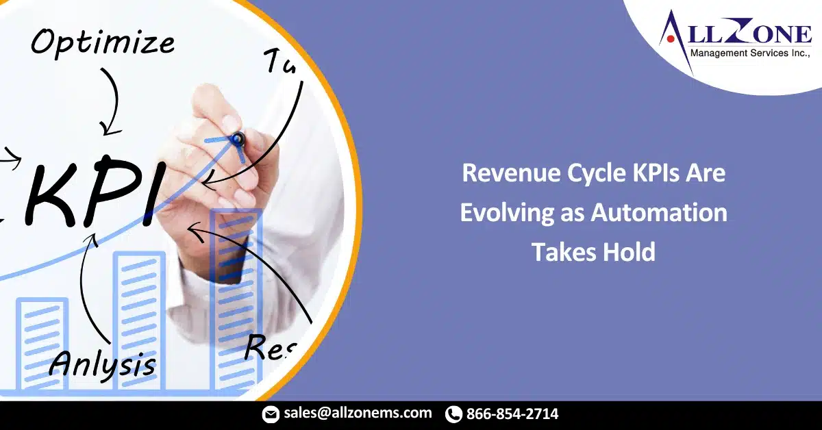 Revenue Cycle KPIs Are Evolving as Automation Takes Hold
