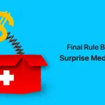 biden-administration-releases-interim-final-rule-banning-surprise-medical-bills