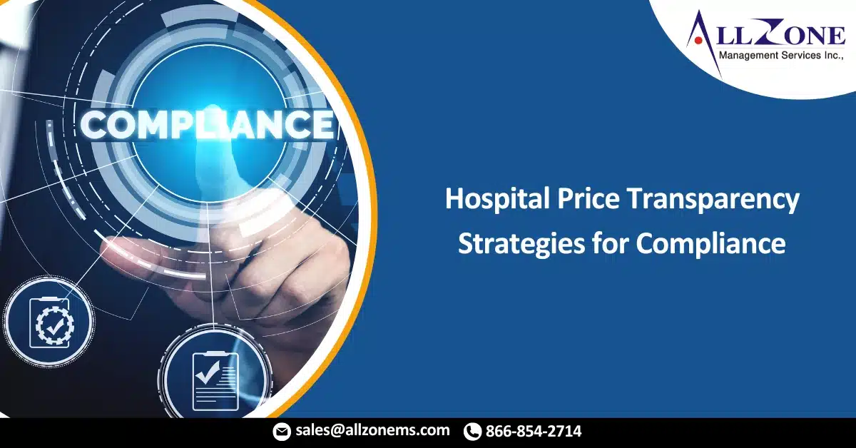 Hospital Price Transparency Strategies for Compliance, Patients