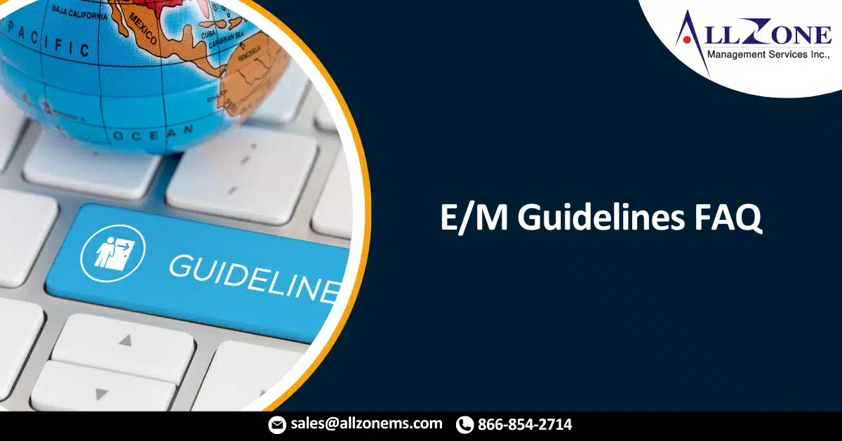 2021 E_M Guidelines FAQ – September