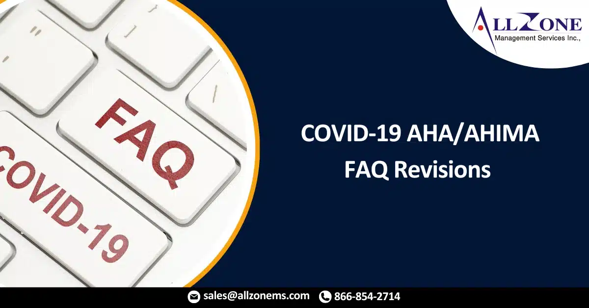 COVID-19 AHA_AHIMA FAQ Revisions Made