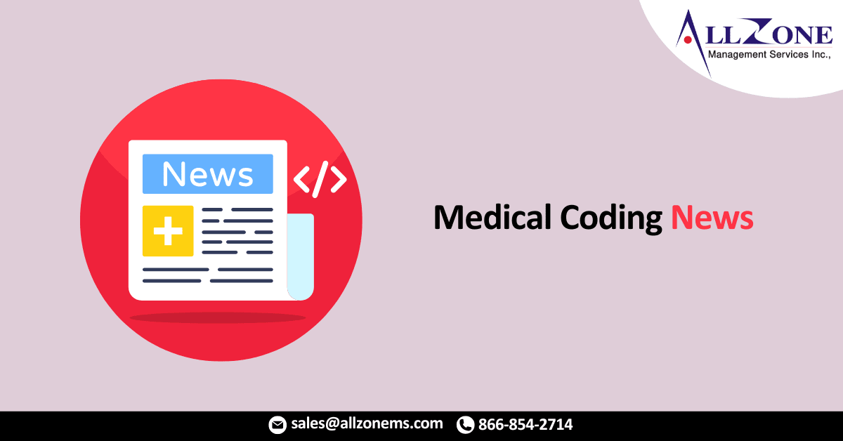 Medical Coding News – August 2021