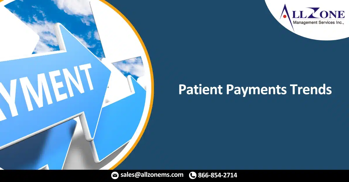 Patient Payments Trends To Watch