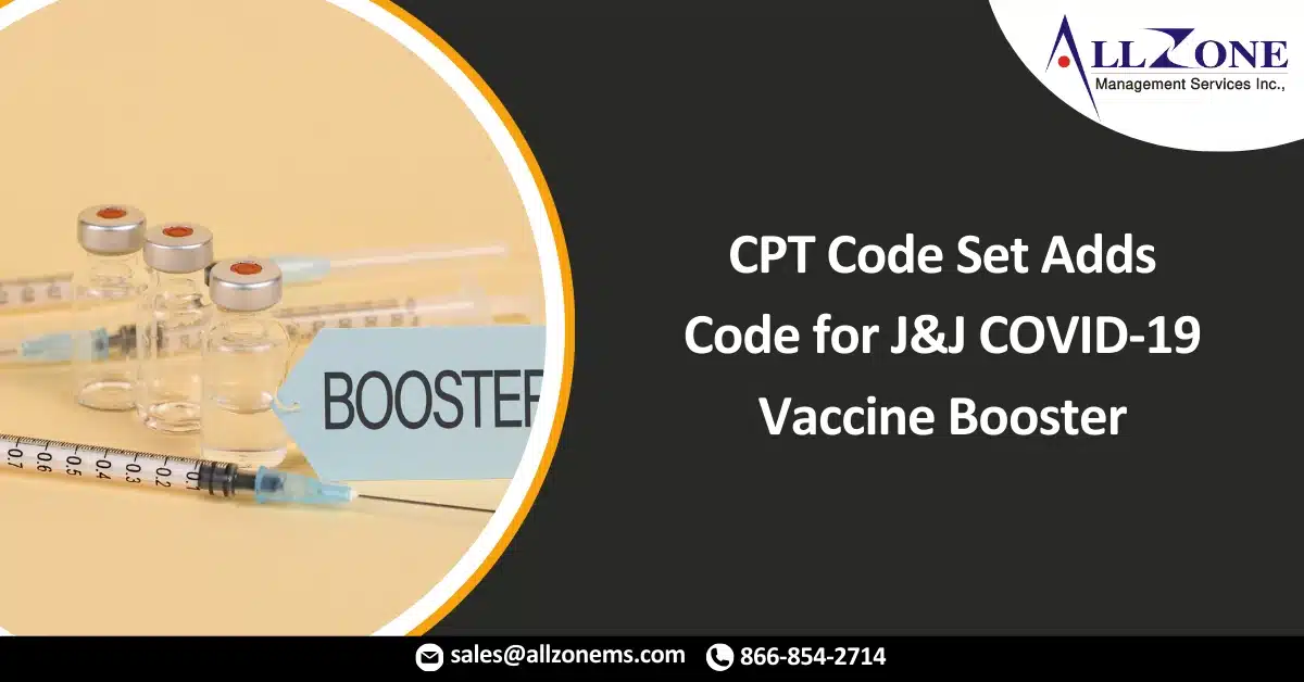 CPT Code Set Adds Code for J&J COVID-19 Vaccine Booster