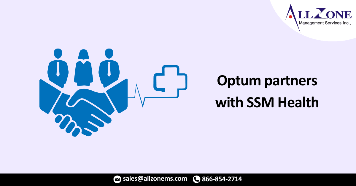 Optum partners with SSM Health and will employ certain revenue cycle staff