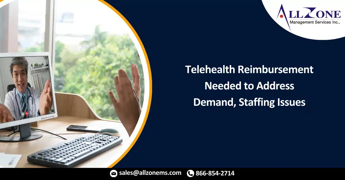 Telehealth Reimbursement Needed to Address Demand, Staffing Issues