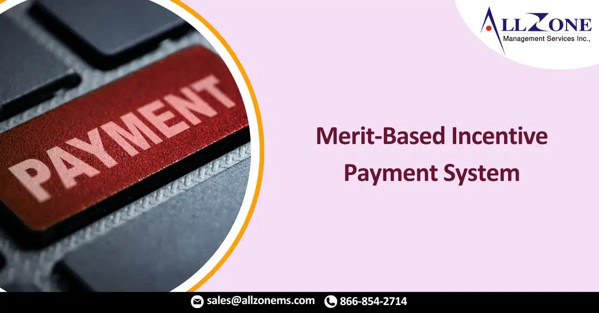 Top Challenges of the Merit-Based Incentive Payment System