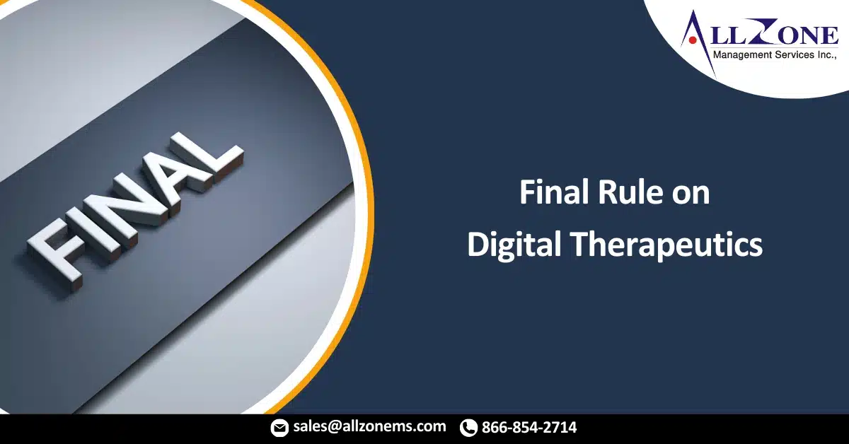CMS Repeals Final Rule on Digital Therapeutics in A Year of Shifting Guidance