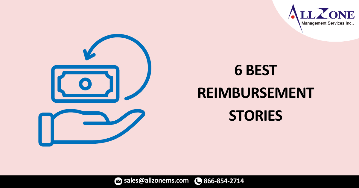 6 BEST REIMBURSEMENT STORIES OF 2021