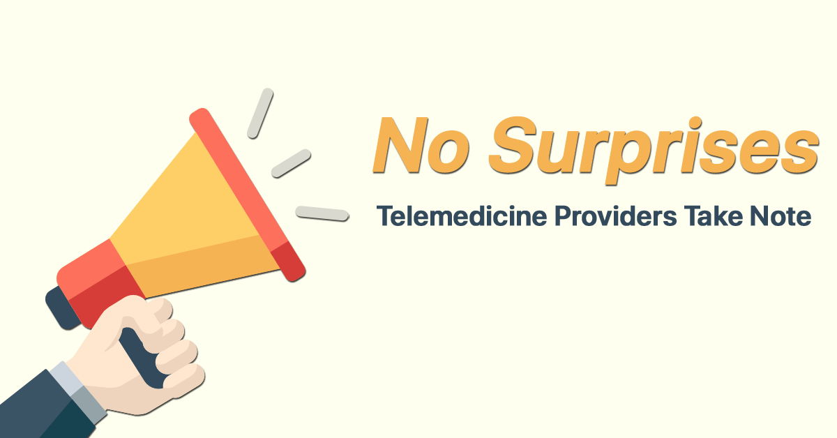 telemedicine-providers-take-note-no-surprise-act