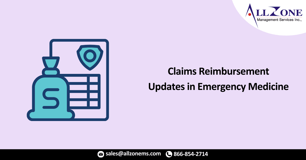 2022 Claims Reimbursement Updates in Emergency Medicine