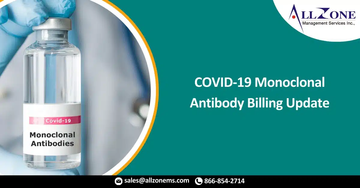 COVID-19 Monoclonal Antibody Billing Update