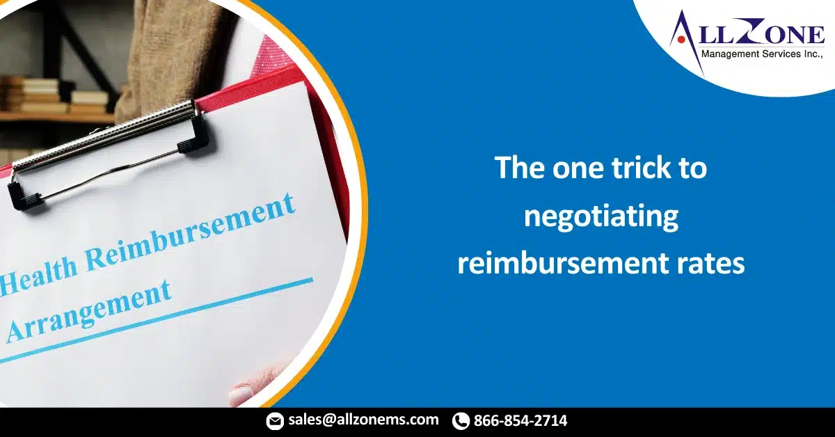 The one trick to negotiating reimbursement rates