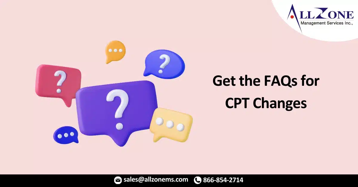 Get the FAQs for CPT® Changes