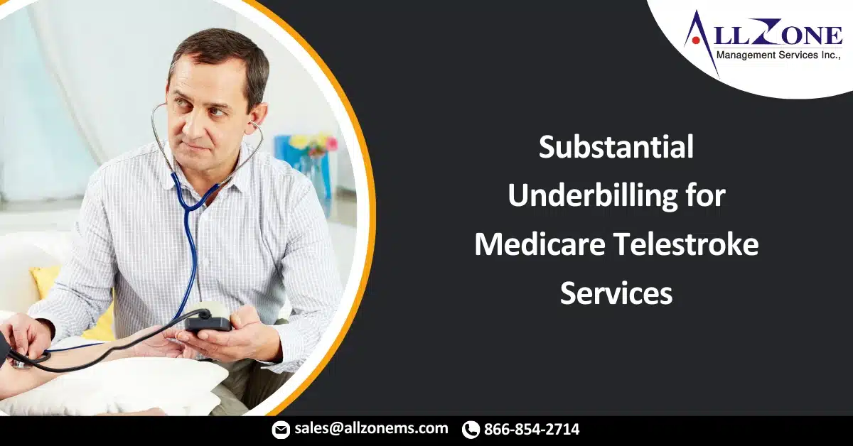 Hospitals Saw Substantial Underbilling for Medicare Telestroke Services