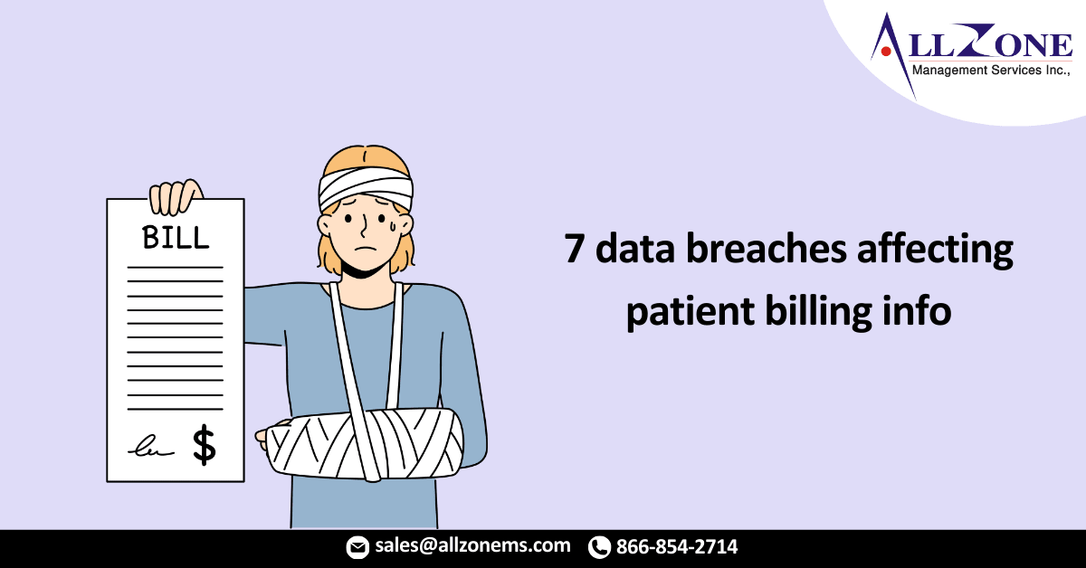 7 data breaches affecting patient billing info