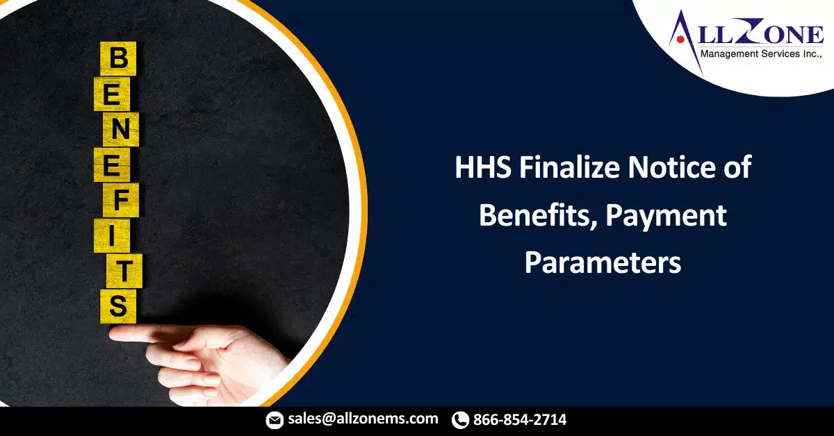 CMS, HHS Finalize 2023 Notice of Benefits, Payment Parameters