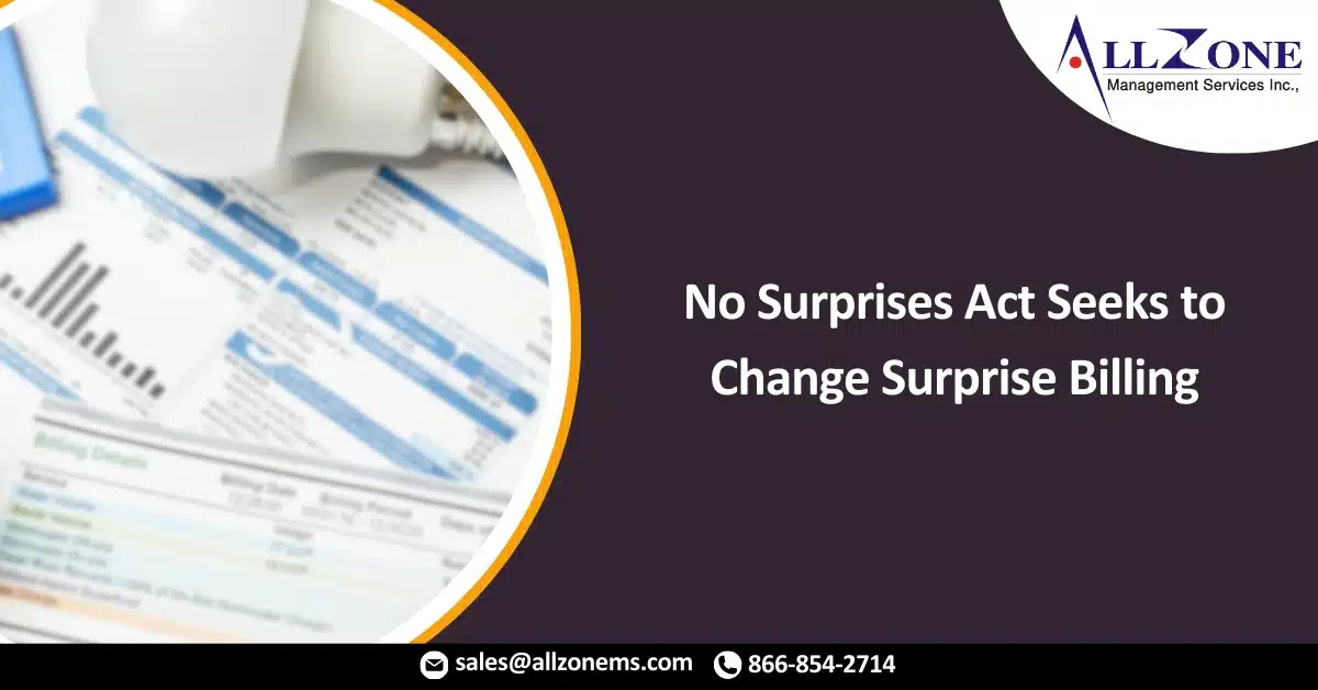 How The No Surprises Act Seeks to Change Surprise Billing