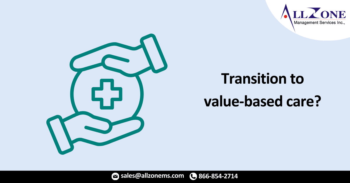 What’s driving the transition to value-based care?