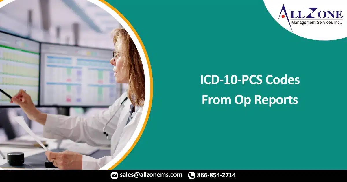 How to Build ICD-10-PCS Codes From Op Reports