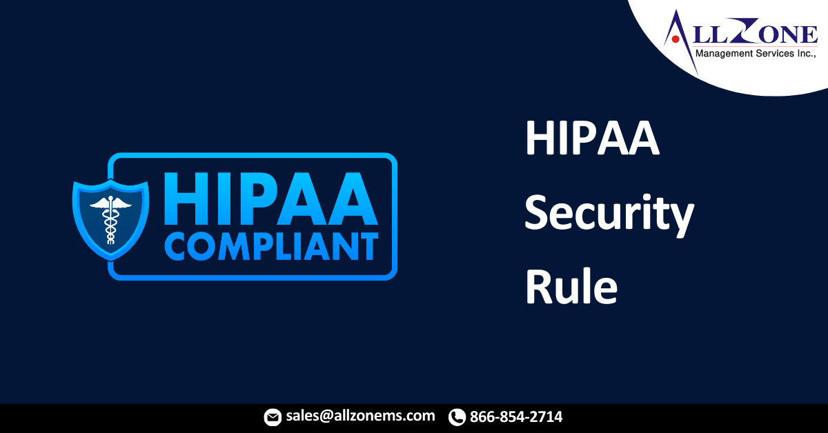 What is the HIPAA Security Rule?