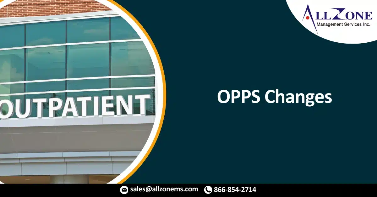 Learn About OPPS Changes in July Update