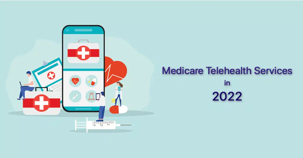 Medicare-telehealth-services-in-2022