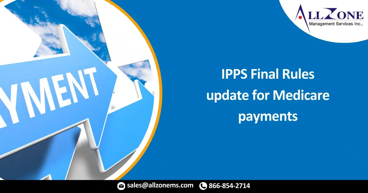 IPPS Final Rules update for Medicare payments for 2023