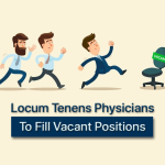 Locum-Tenens-Physicians-to-fill-vacant-positions