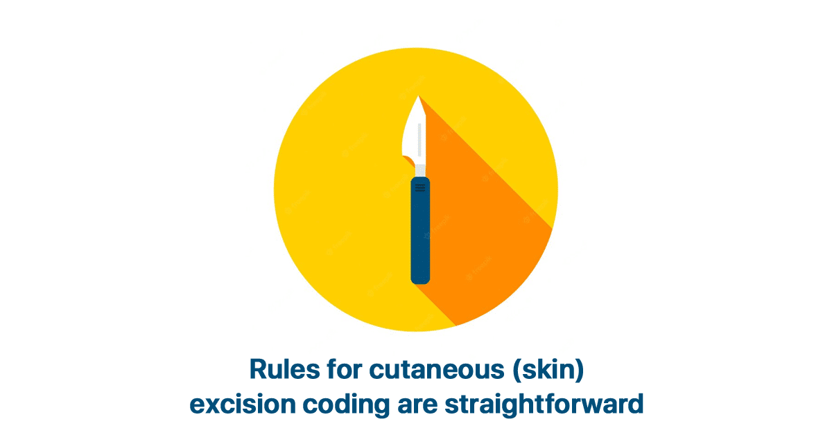 rules-for-skin-excision-coding