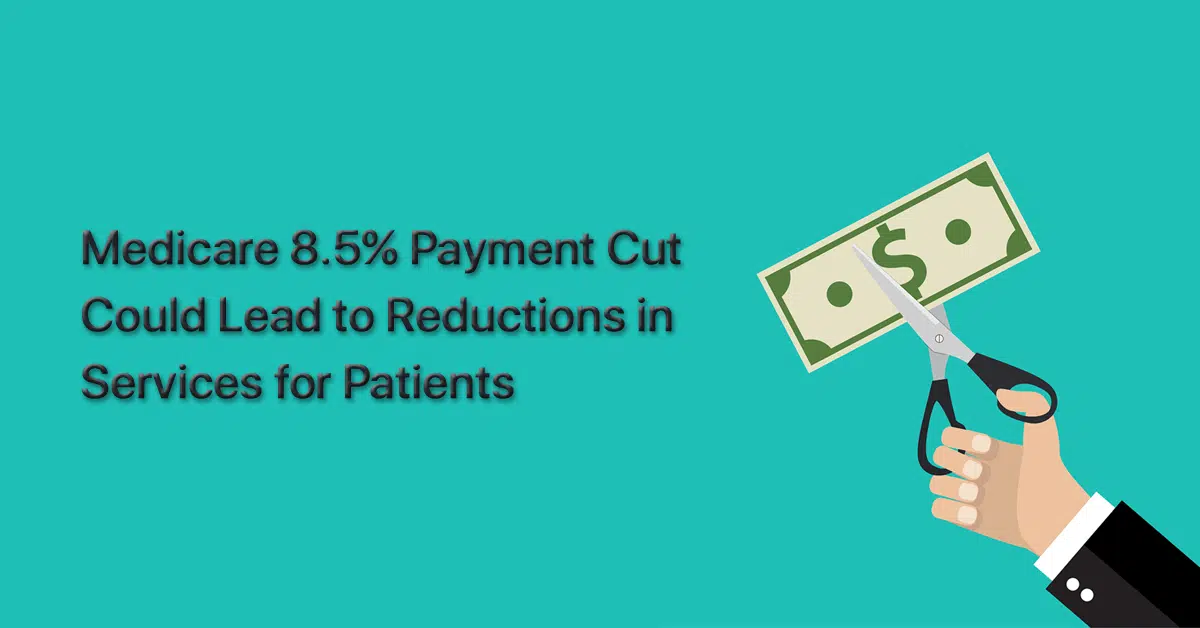 8-percentage-Medicare-Payment-Cut-in-Medical-Practices