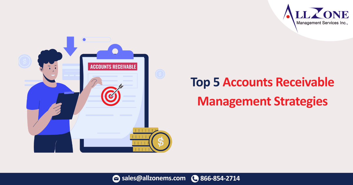 Accounts Receivable Management Strategies